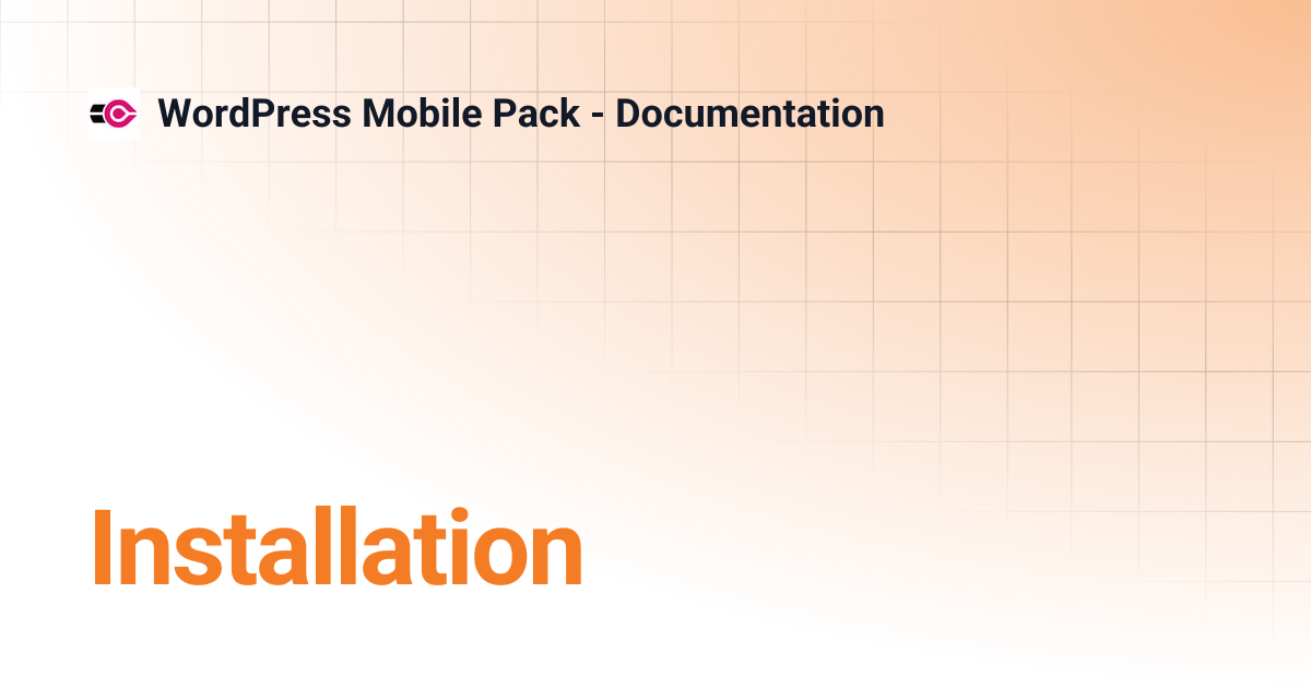 Installation | WordPress Mobile Pack - Documentation