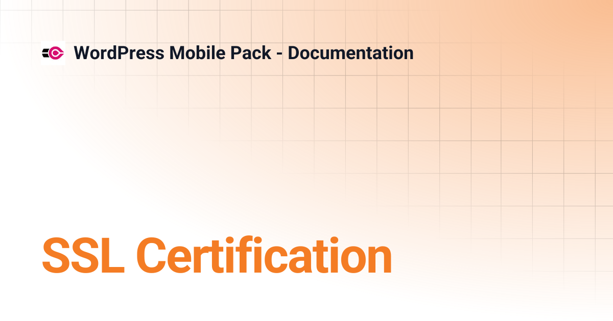 SSL Certification | WordPress Mobile Pack - Documentation